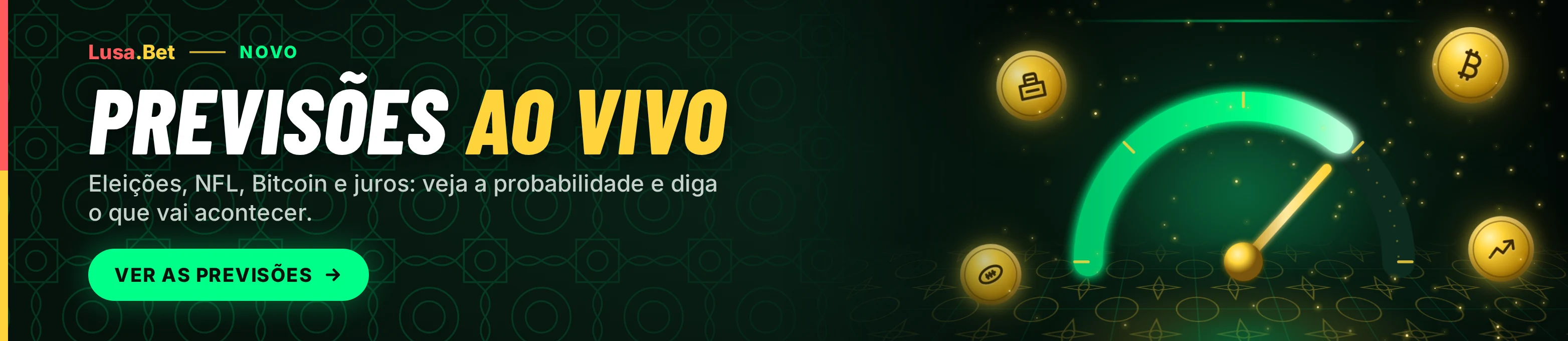 Previsões ao vivo: Eleições, NFL, Bitcoin e juros: veja a probabilidade e diga o que vai acontecer.
